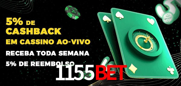 Promoções do cassino ao Vivo 1155bet